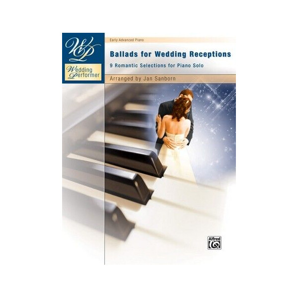 Ballads for Wedding Receptions: