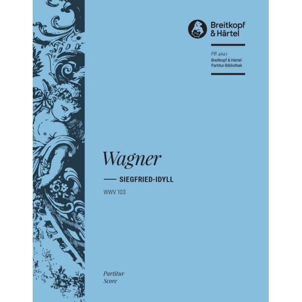 Siegfried-Idyll WWV103