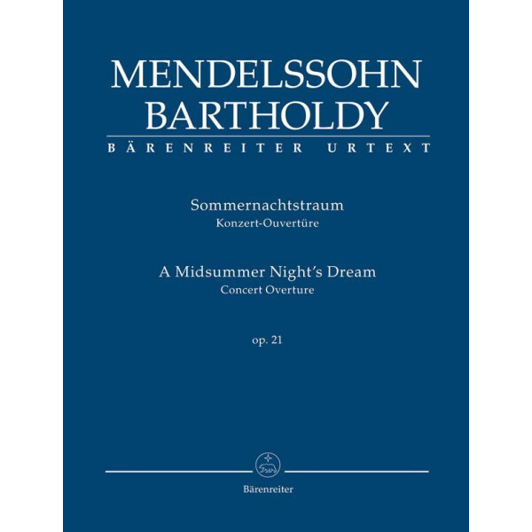 Ein Sommernachtstraum (Ouvertüre) op.21