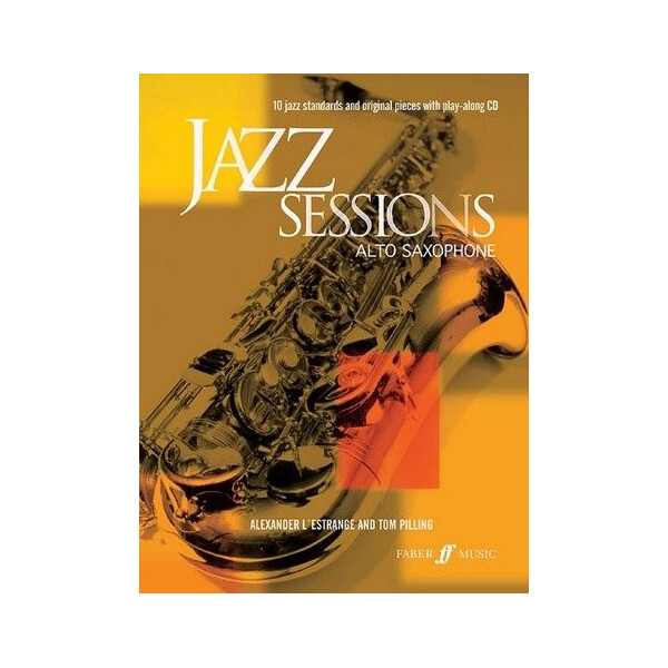 Jazz Sessions (+CD): for alto saxophone