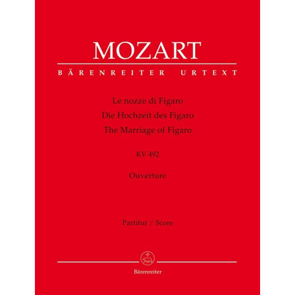 Ouvertüre zu Le nozze di Figaro KV492