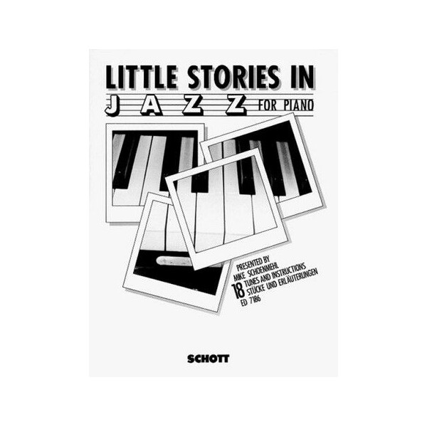 Little Stories in Jazz: 18 tunes and instructions