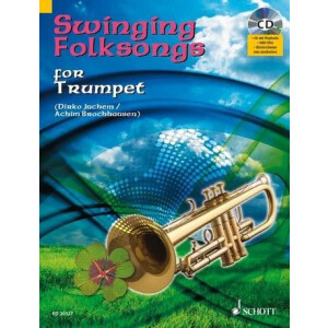 Swinging Folksongs (+CD): für Trompete