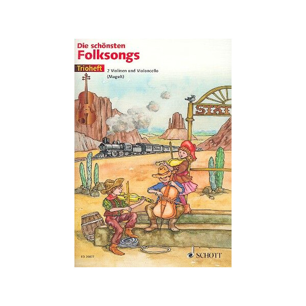 Die schönsten Folksongs: für 1-2 Violinen