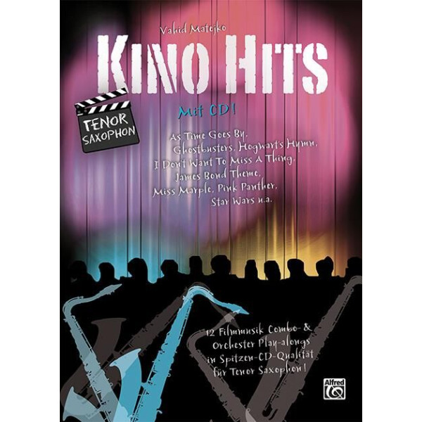 Kino Hits (+CD): für Tenorsaxophon