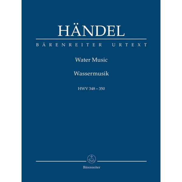 Wassermusik HWV348-350 für Orchester