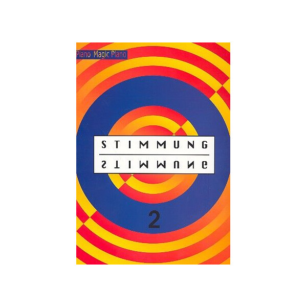 Stimmung Stimmung Band 2: Songbook