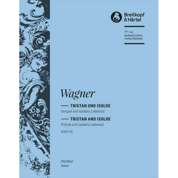 Vorspiel und Isoldens Liebestod