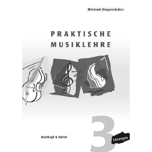 Praktische Musiklehre Band 3