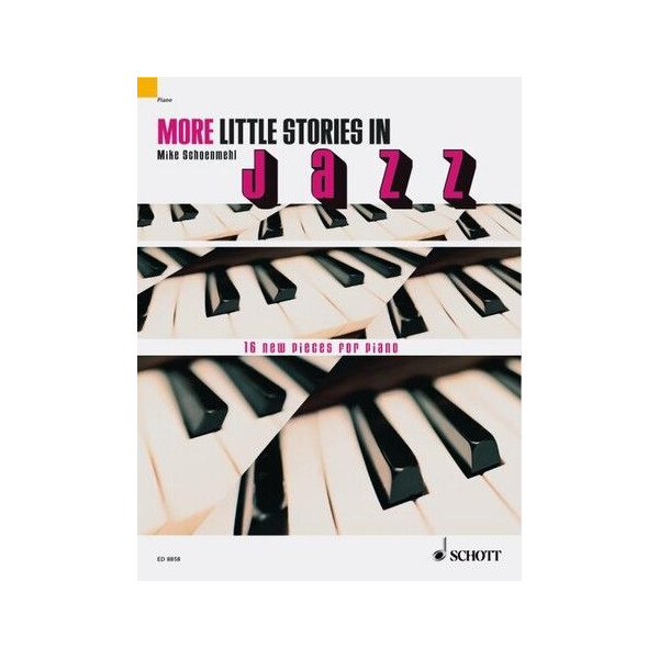 More little Stories in Jazz: für Klavier