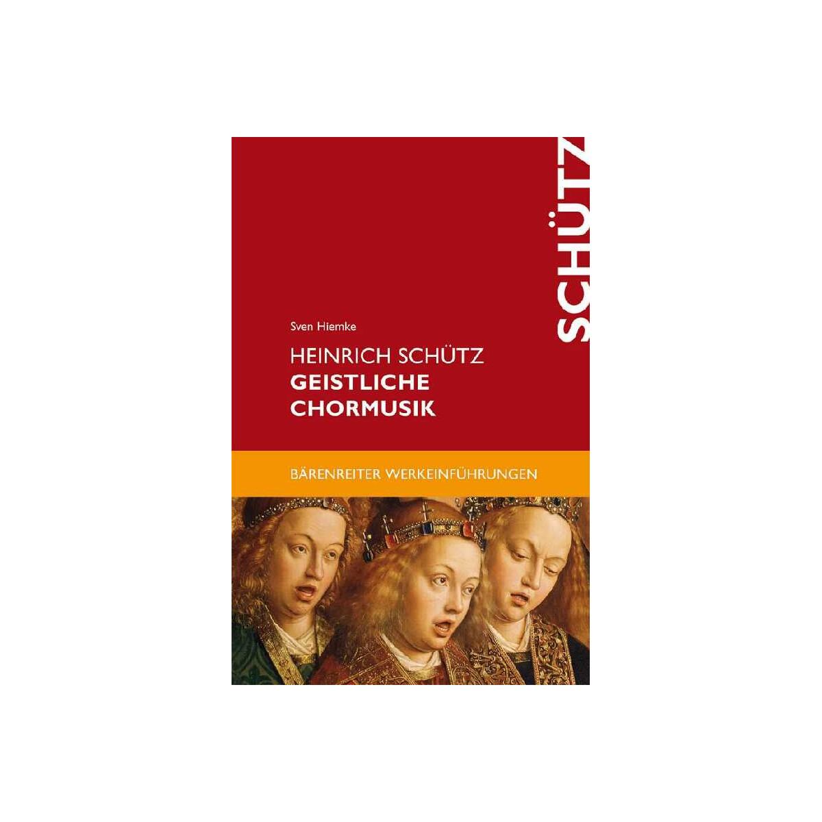 Heinrich Schütz Geistliche Chormusik