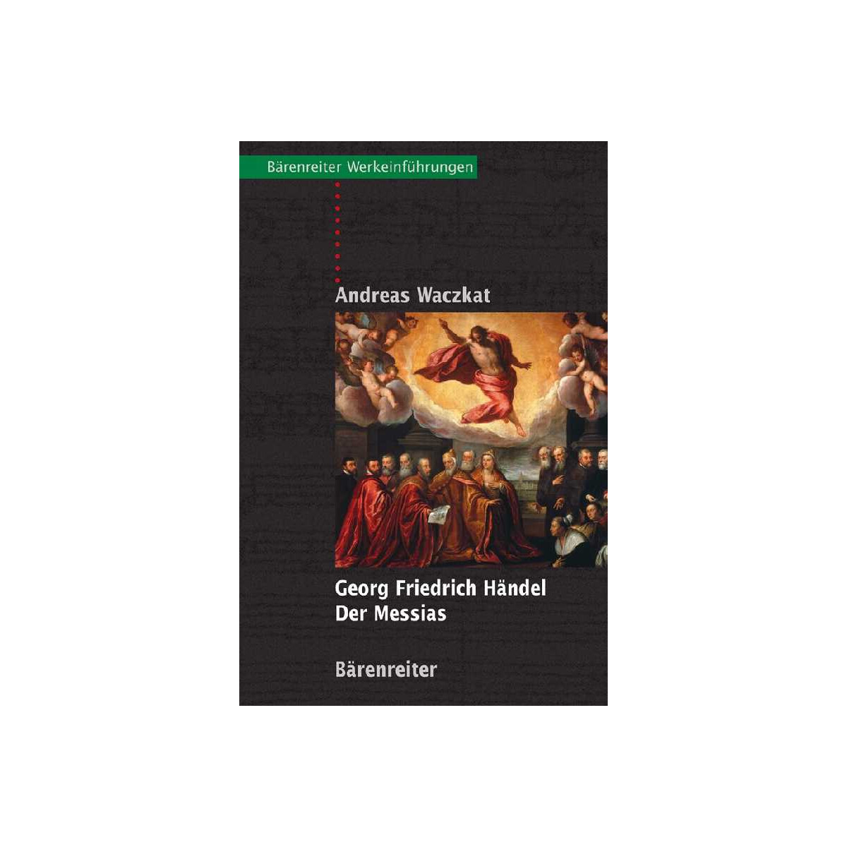 Georg Friedrich Händel Der Messias