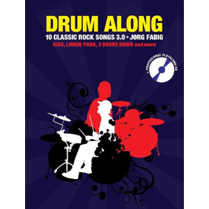 Drum along - 10 Classic Rock Songs 3.0: