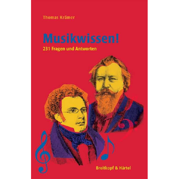 Musikwissen - 231 Fragen und Antworten