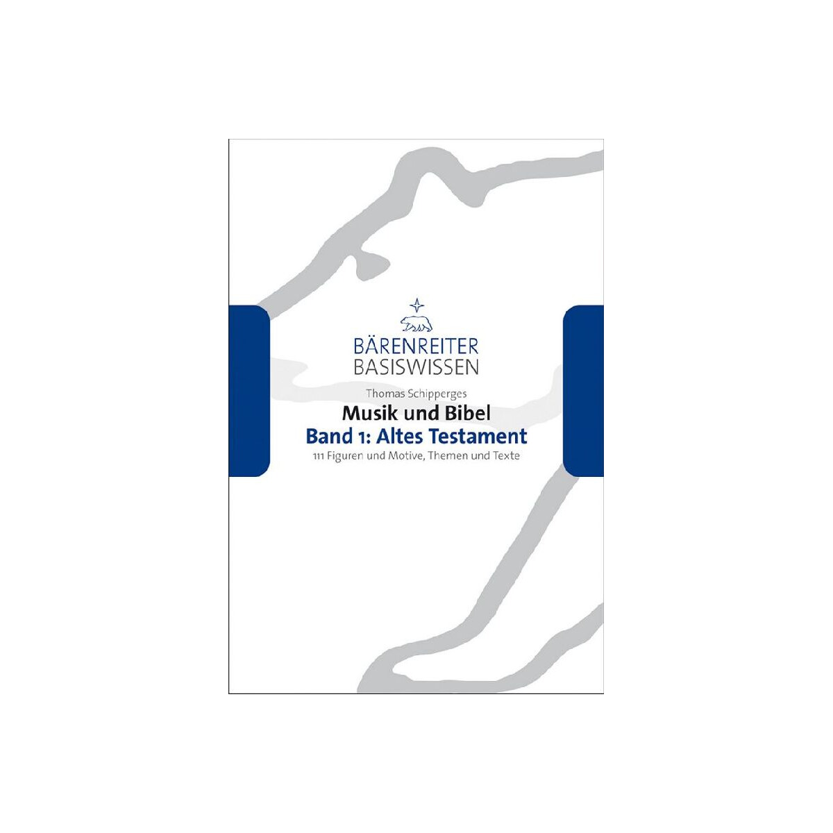 Musik und Bibel Band 1 Altes Testament