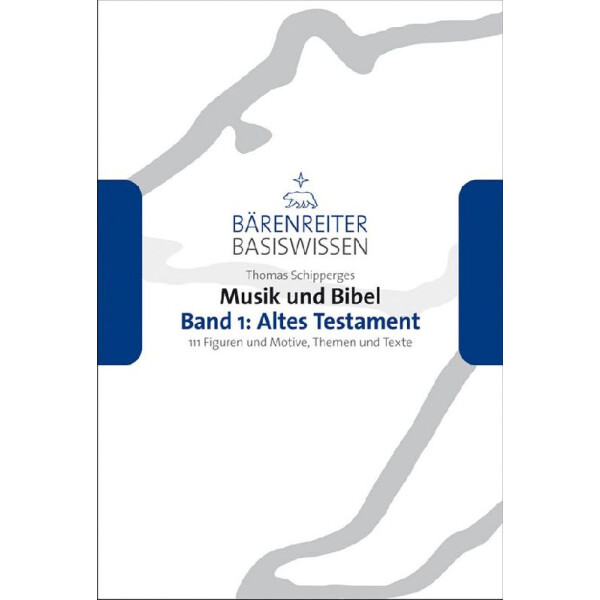 Musik und Bibel Band 1 Altes Testament