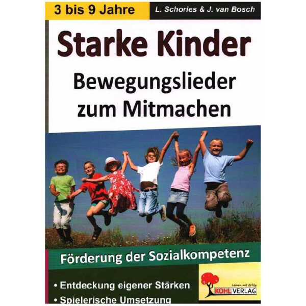 Starke Kinder - Bewegungslieder zum Mitmachen