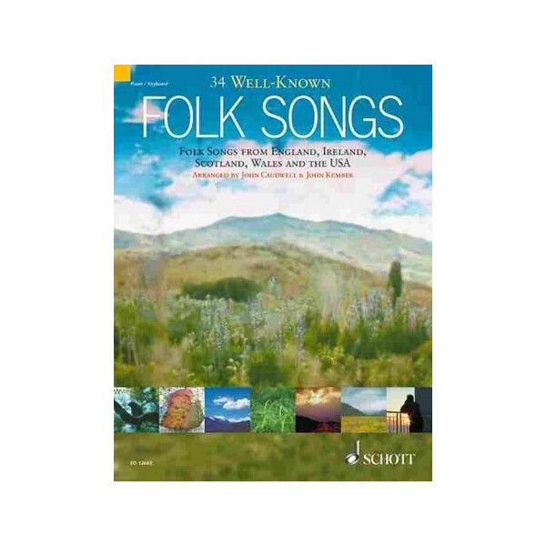 34 well-known folk songs:
