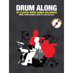 Drum along - 10 Classic Rock Songs reloaded (+CD):