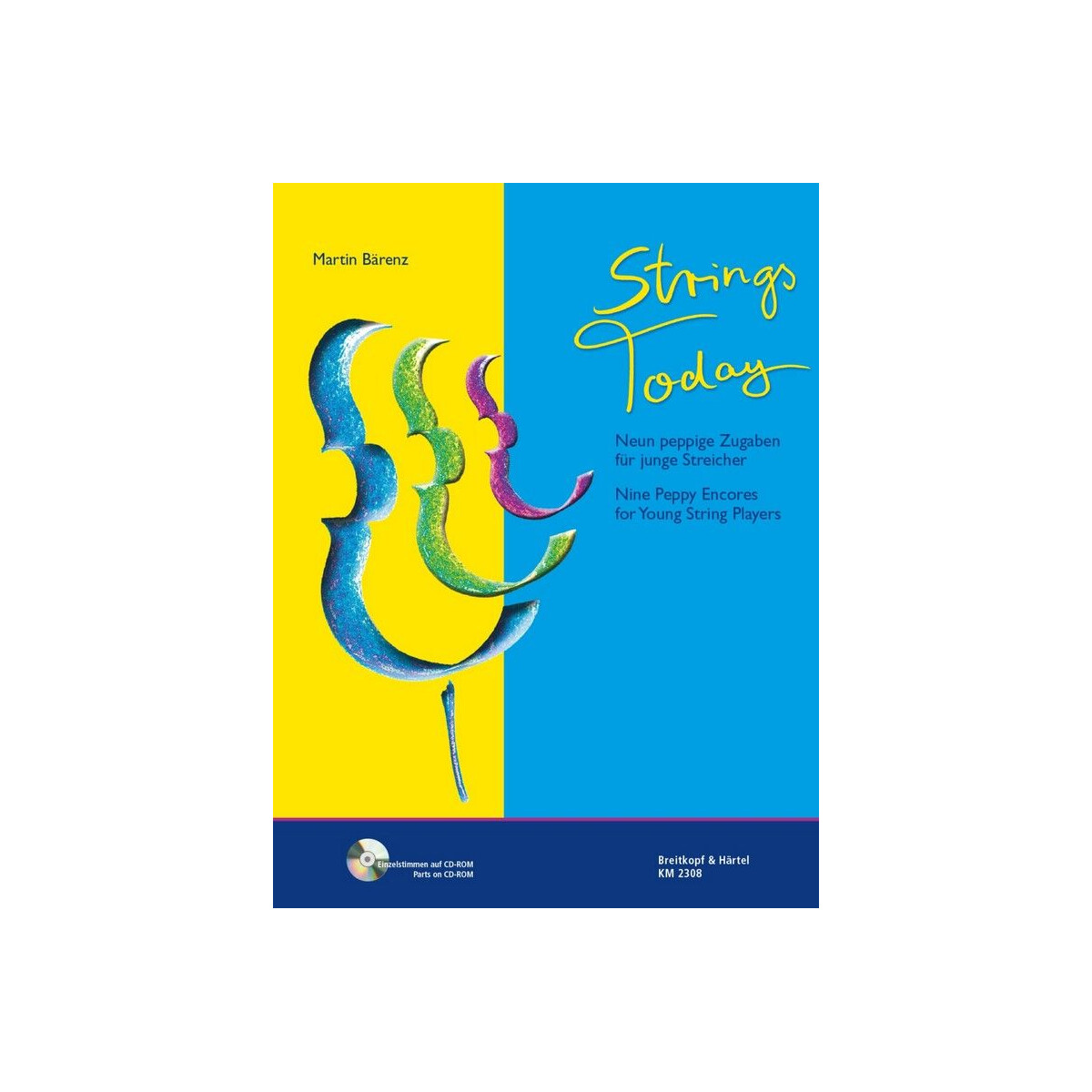 Strings today (+CD-ROM)