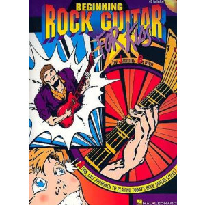 Beginning Rock Guitar for Kids (+CD):