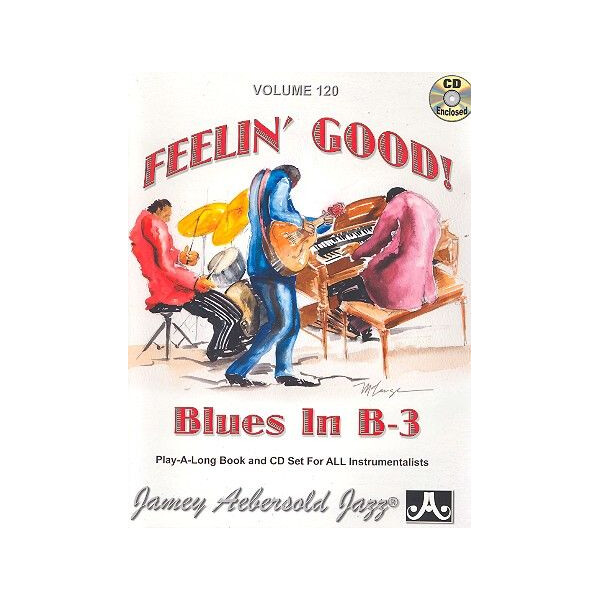 Feelin Good - Blues in B-3 (+CD):