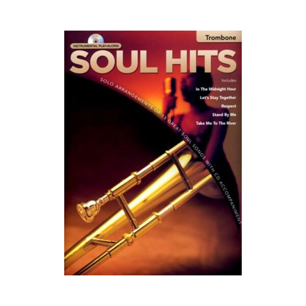 Soul Hits (+CD): for trombone
