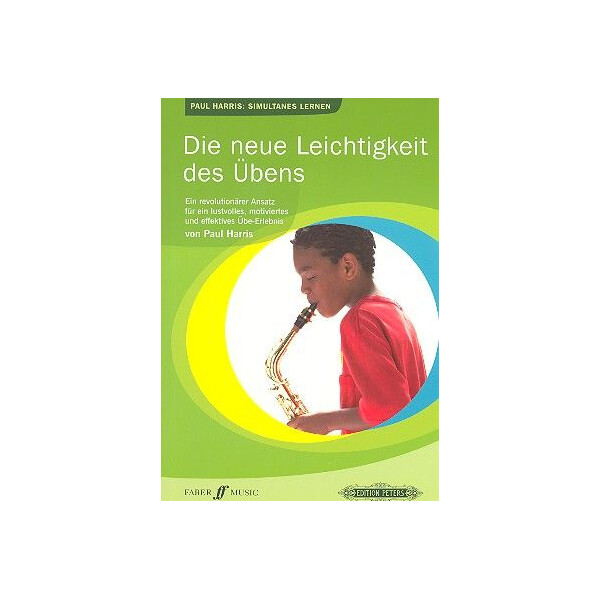 Die neue Leichtigkeit des Übens