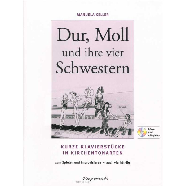 Dur, Moll und ihre vier Schwestern (+CD)
