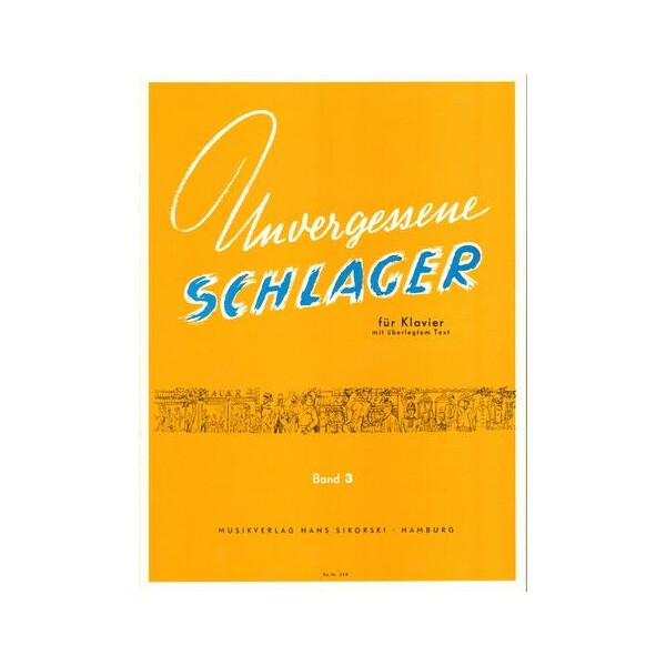 Unvergessene Schlager Band 3: