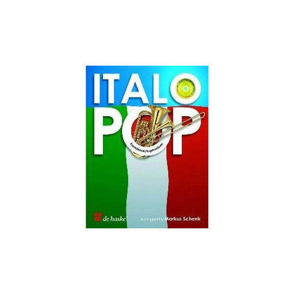 Italo Pop (+CD): für Posaune (Euphonium)