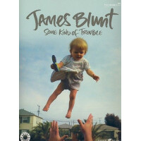 James Blunt: Some Kind of Trouble