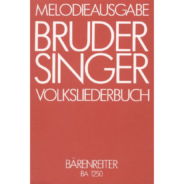 Bruder Singer 398 Lieder und
