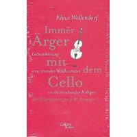 Immer Ärger mit dem Cello