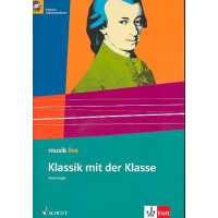 Klassik mit der Klasse (+CD)