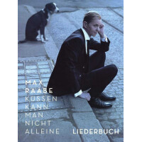 Max Raabe: Küssen kann man nicht alleine