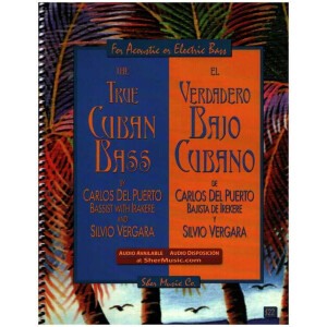 The true Cuban Bass (+Online Audio): for