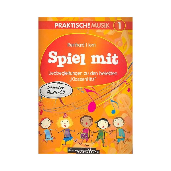 Praktisch Musik Band 1 - Spiel mit (+CD)