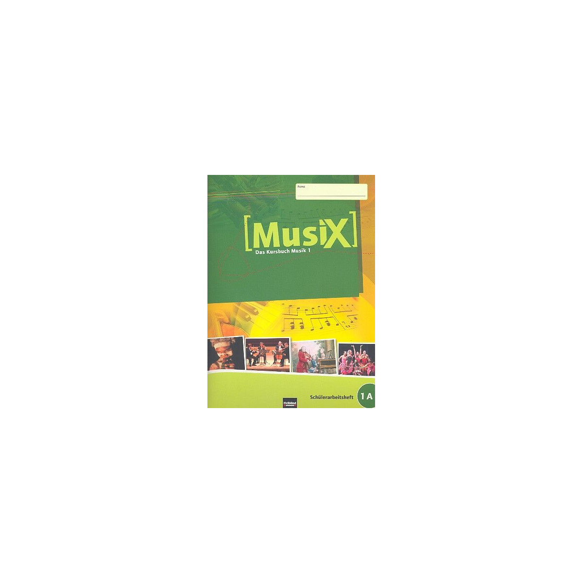 MusiX - Das Kursbuch Musik 1 (Klasse 5/6)