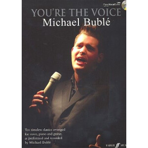 Youre the Voice (+CD): Michael Bublé