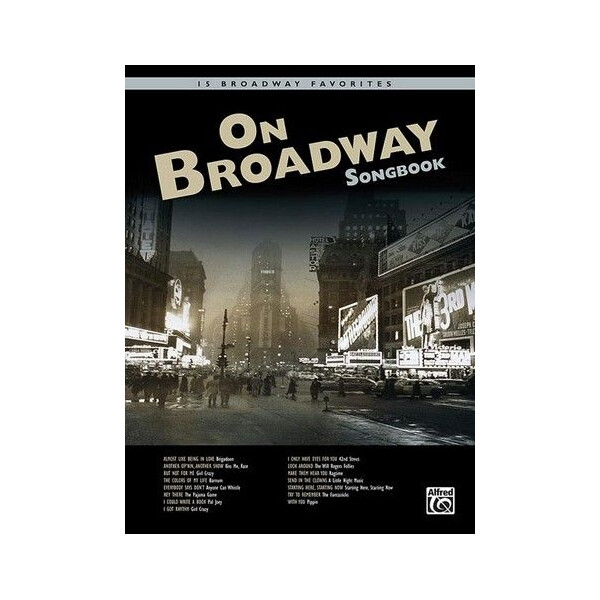 On Broadway (+CD): Songbook for