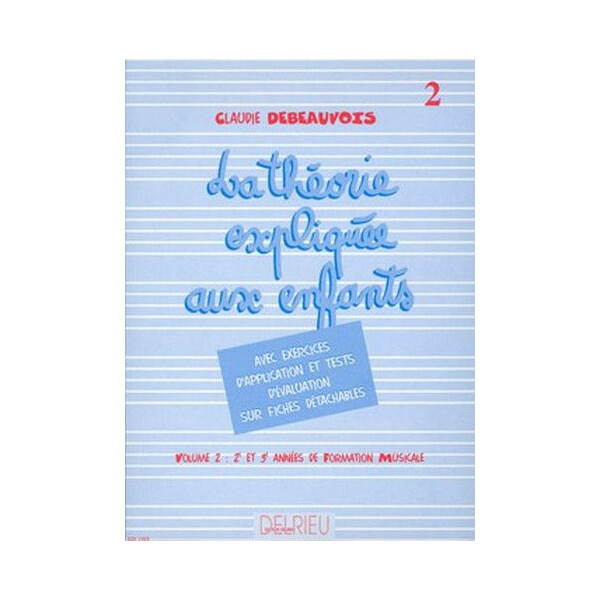 Théorie expliquée aux enfants vol.2