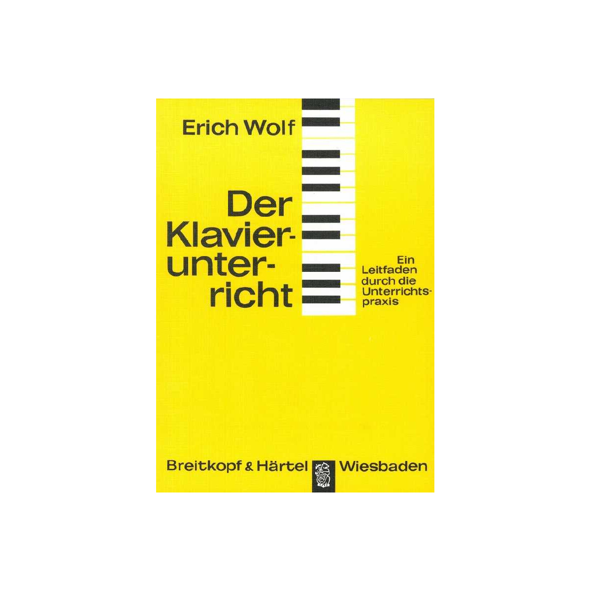 Der Klavierunterricht - Leitfaden der Unterrichtspraxis