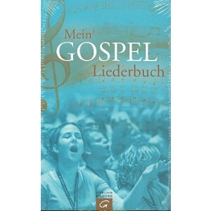 Mein Gospel-Liederbuch