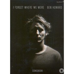 Ben Howard: I forget where we were