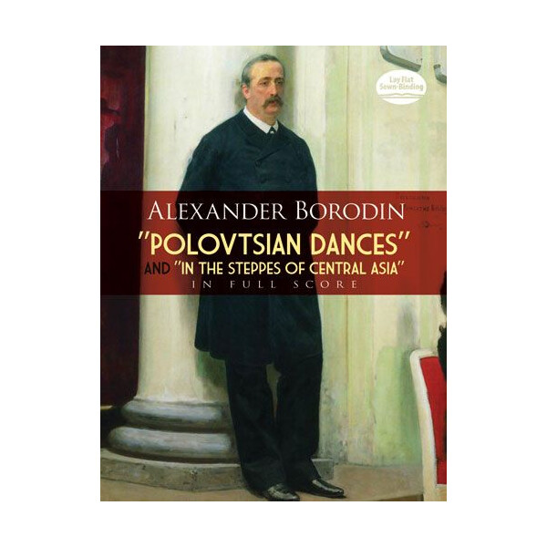Polovtsian Dances and In the Steppes of Central Asia