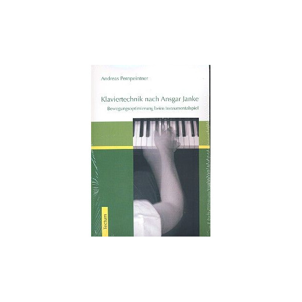 Klaviertechnik nach Ansgar Janke