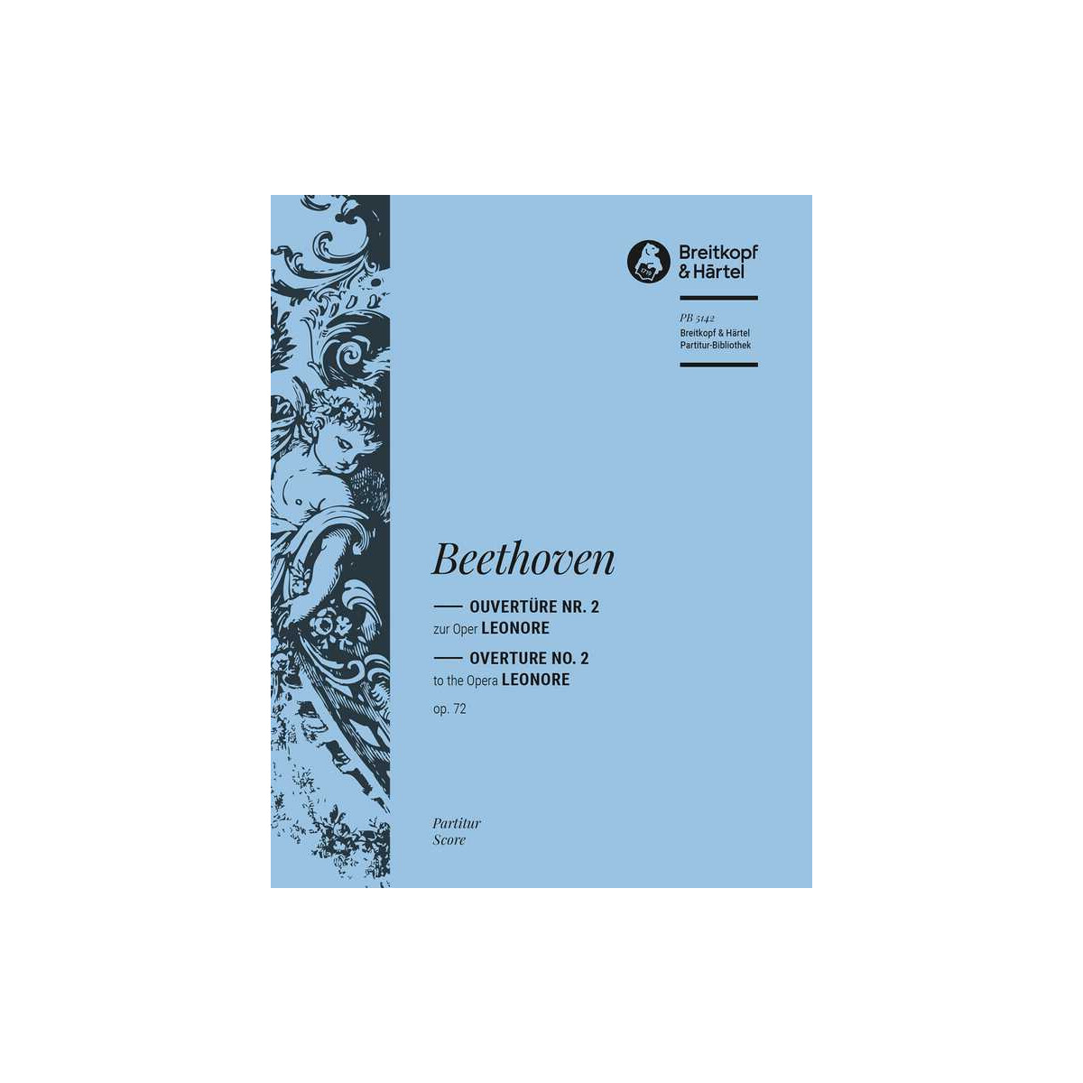 Leonoren-Ouvertüre Nr.2 op.72
