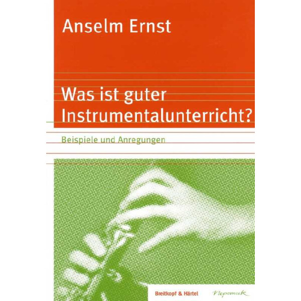 Was ist guter Instrumentalunterricht