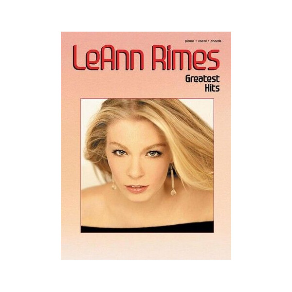 Leann Rimes: greatest hits